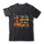 Fall For Jesus He Never Leaves Autumn Religious Christian Shirt & Sweatshirt | siriusteestore