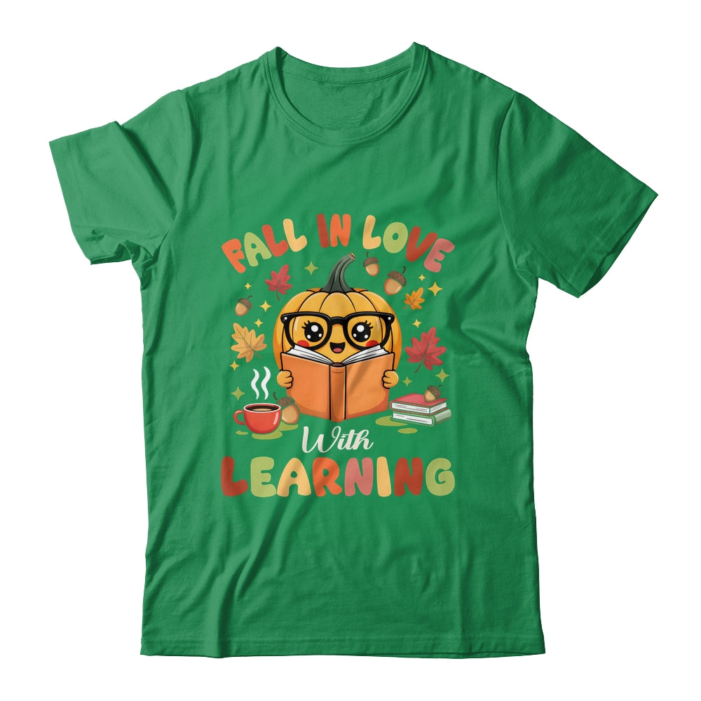 Fall In Love With Learning Autum Thanksgiving Teacher Women Shirt & Sweatshirt | siriusteestore