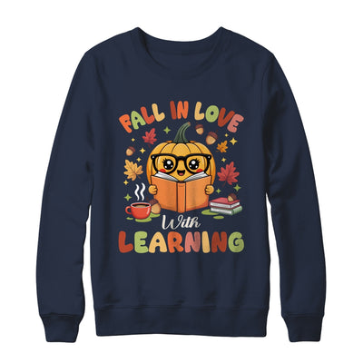 Fall In Love With Learning Autum Thanksgiving Teacher Women Shirt & Sweatshirt | siriusteestore