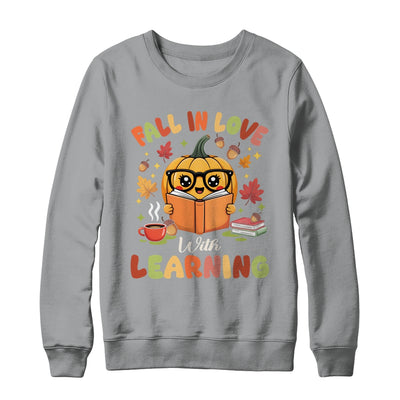 Fall In Love With Learning Autum Thanksgiving Teacher Women Shirt & Sweatshirt | siriusteestore