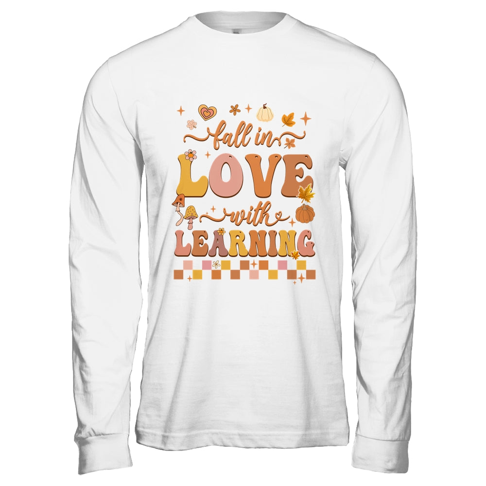 Fall In Love With Learning Teacher Retro Fall Thanksgiving Shirt & Hoodie | siriusteestore