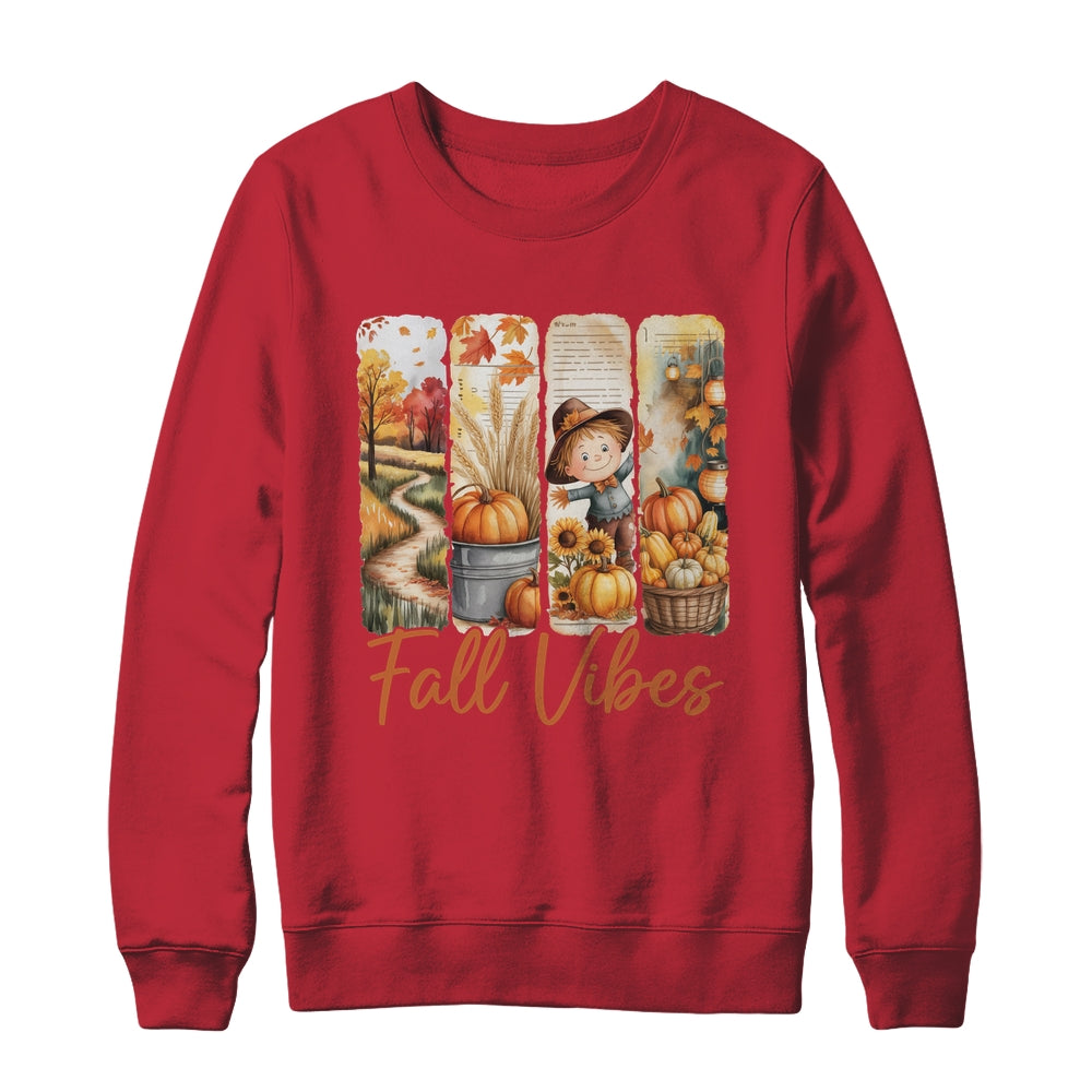 Fall Vibes Pumpkin Girls Autumn Vibes Scarecrow Thanksgiving Shirt & Sweatshirt | siriusteestore