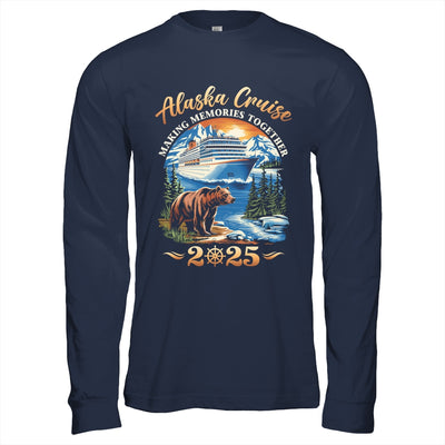Family Alaska Cruise Making Memories 2025 Alaska Cruise 2025 Shirt & Hoodie | siriusteestore