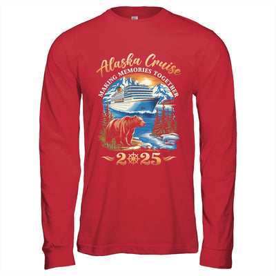 Family Alaska Cruise Making Memories 2025 Alaska Cruise 2025 Shirt & Hoodie | siriusteestore