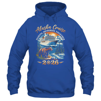 Family Alaska Cruise Making Memories 2026 Alaska Cruise 2026 Shirt & Hoodie | siriusteestore
