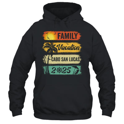 Family Cabo San Lucas Vacation 2025 Funny Matching Group Family Shirt & Tank Top | siriusteestore