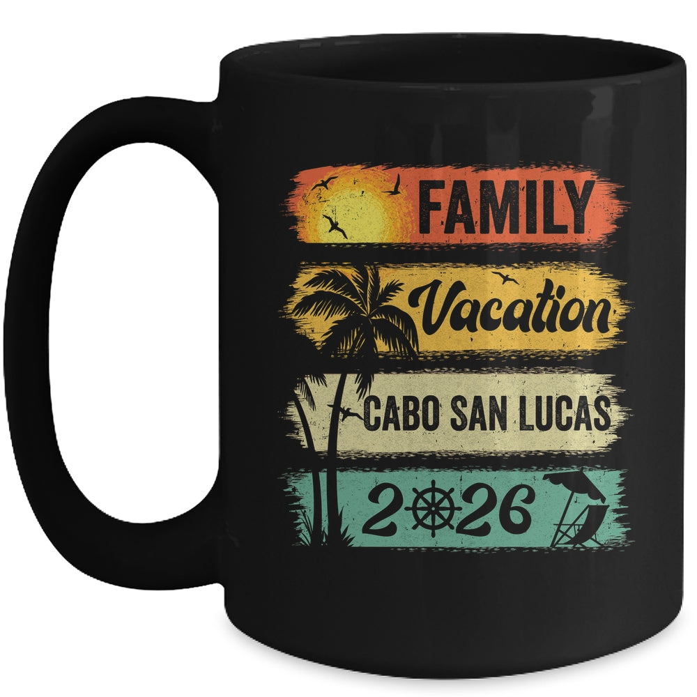 Family Cabo San Lucas Vacation 2026 Funny Matching Group Family Mug | siriusteestore