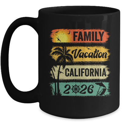 Family California Vacation 2026 Funny Matching Group Family Mug | siriusteestore