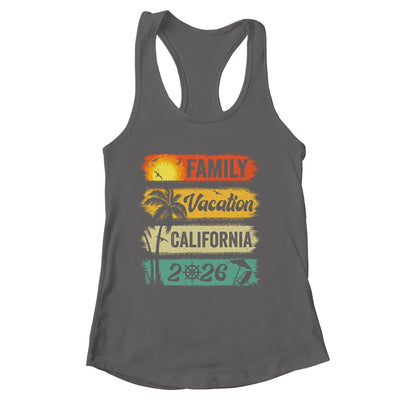 Family California Vacation 2026 Funny Matching Group Family Shirt & Tank Top | siriusteestore