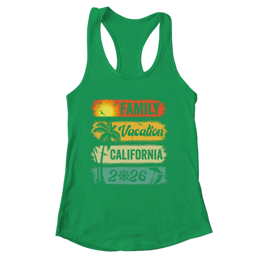 Family California Vacation 2026 Funny Matching Group Family Shirt & Tank Top | siriusteestore
