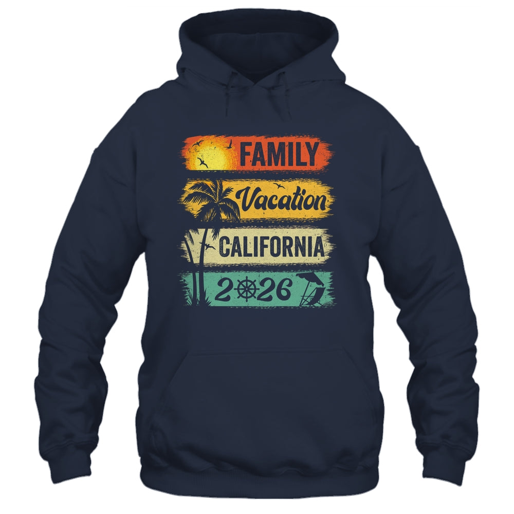 Family California Vacation 2026 Funny Matching Group Family Shirt & Tank Top | siriusteestore