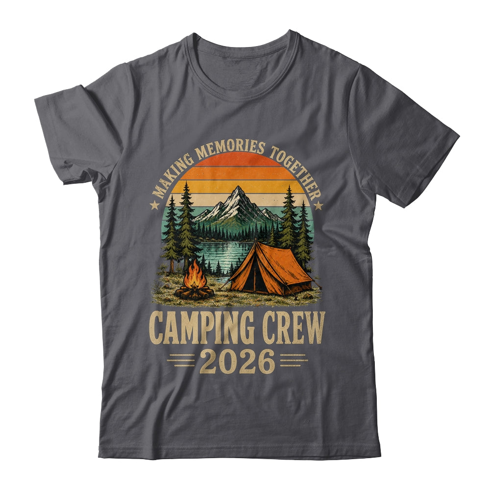 Family Camping Crew 2026 Outdoor Camper Group Matching Trip Shirt & Tank Top | siriusteestore