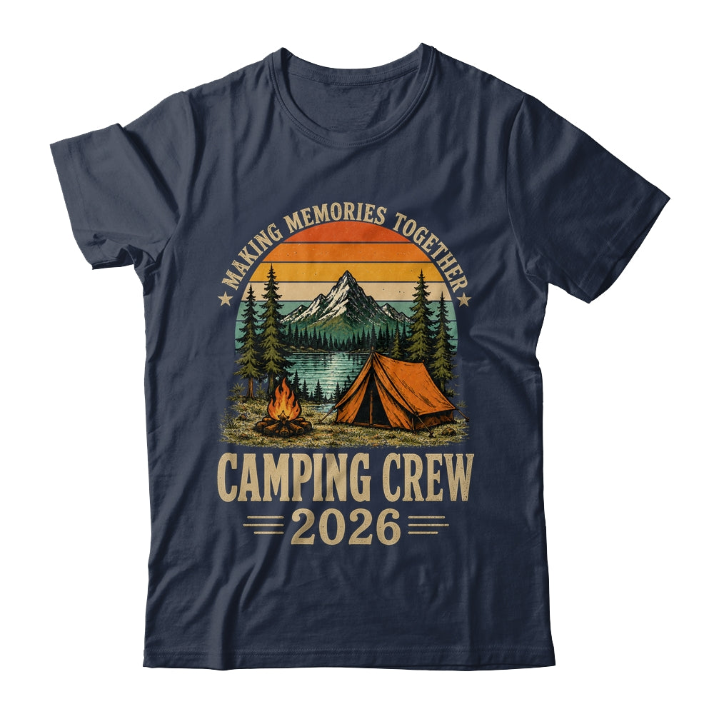 Family Camping Crew 2026 Outdoor Camper Group Matching Trip Shirt & Tank Top | siriusteestore