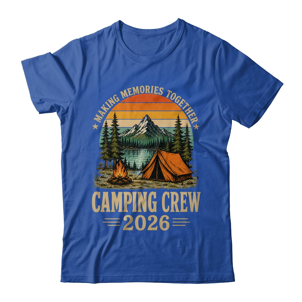 Family Camping Crew 2026 Outdoor Camper Group Matching Trip Shirt & Tank Top | siriusteestore