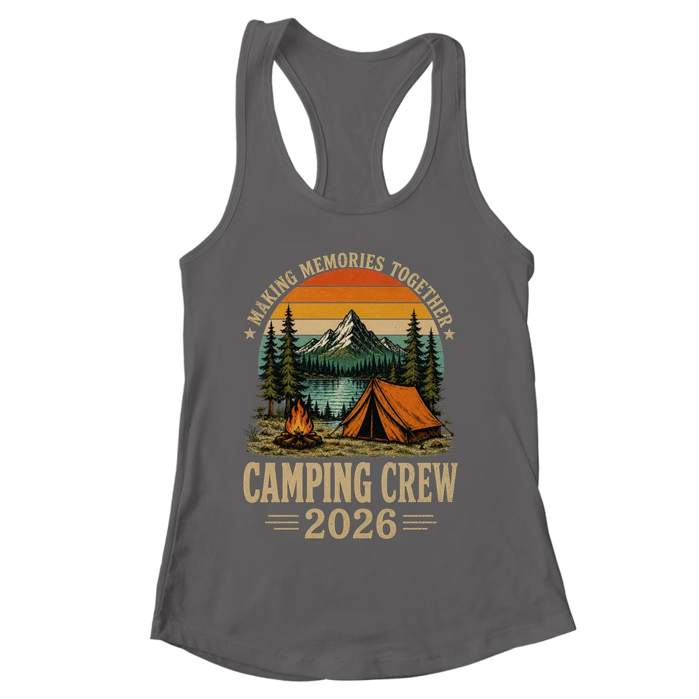 Family Camping Crew 2026 Outdoor Camper Group Matching Trip Shirt & Tank Top | siriusteestore
