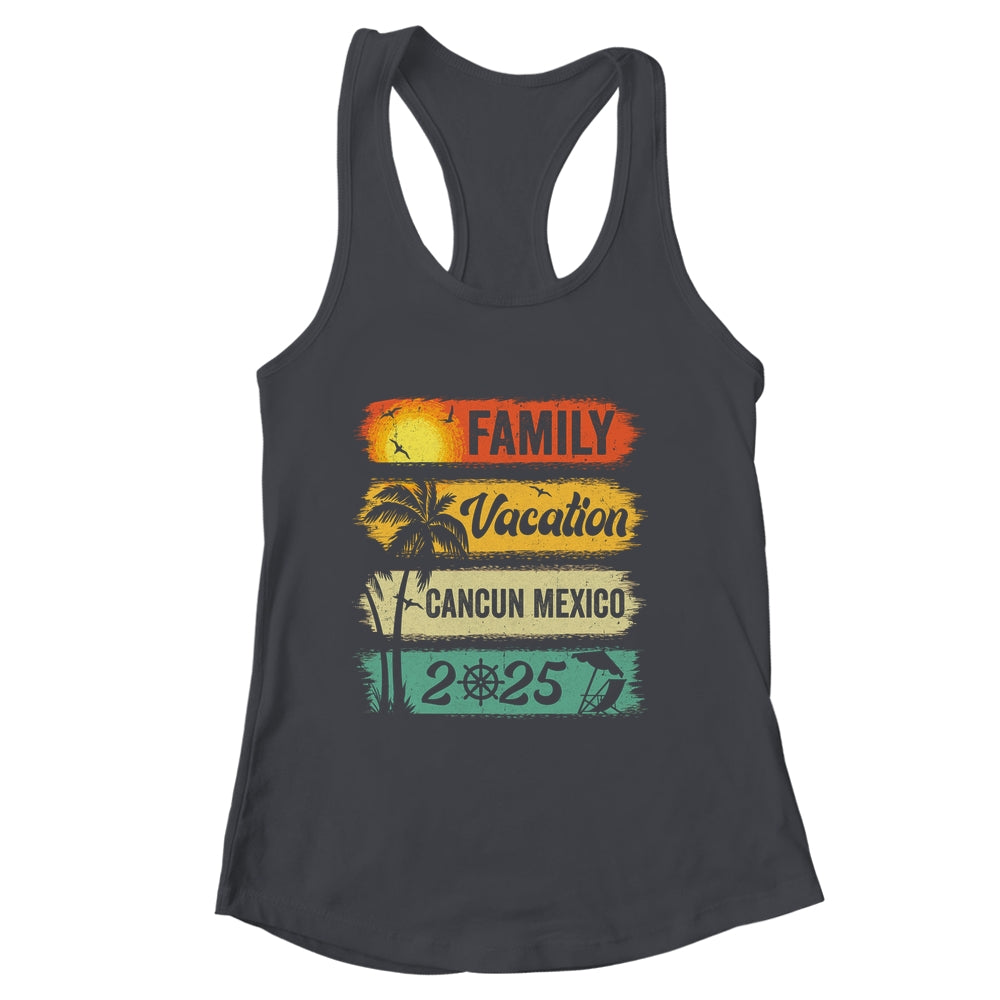 Family Cancun Mexico Vacation 2025 Funny Matching Group Family Shirt & Tank Top | siriusteestore