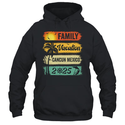 Family Cancun Mexico Vacation 2025 Funny Matching Group Family Shirt & Tank Top | siriusteestore