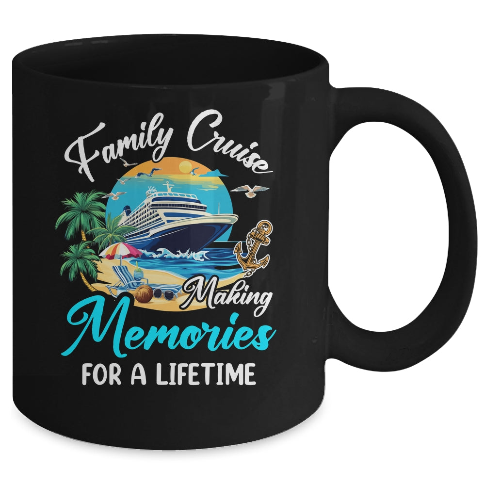 Family Cruise 2025 Family Matching Cruise Ship Vacation Trip Mug | siriusteestore