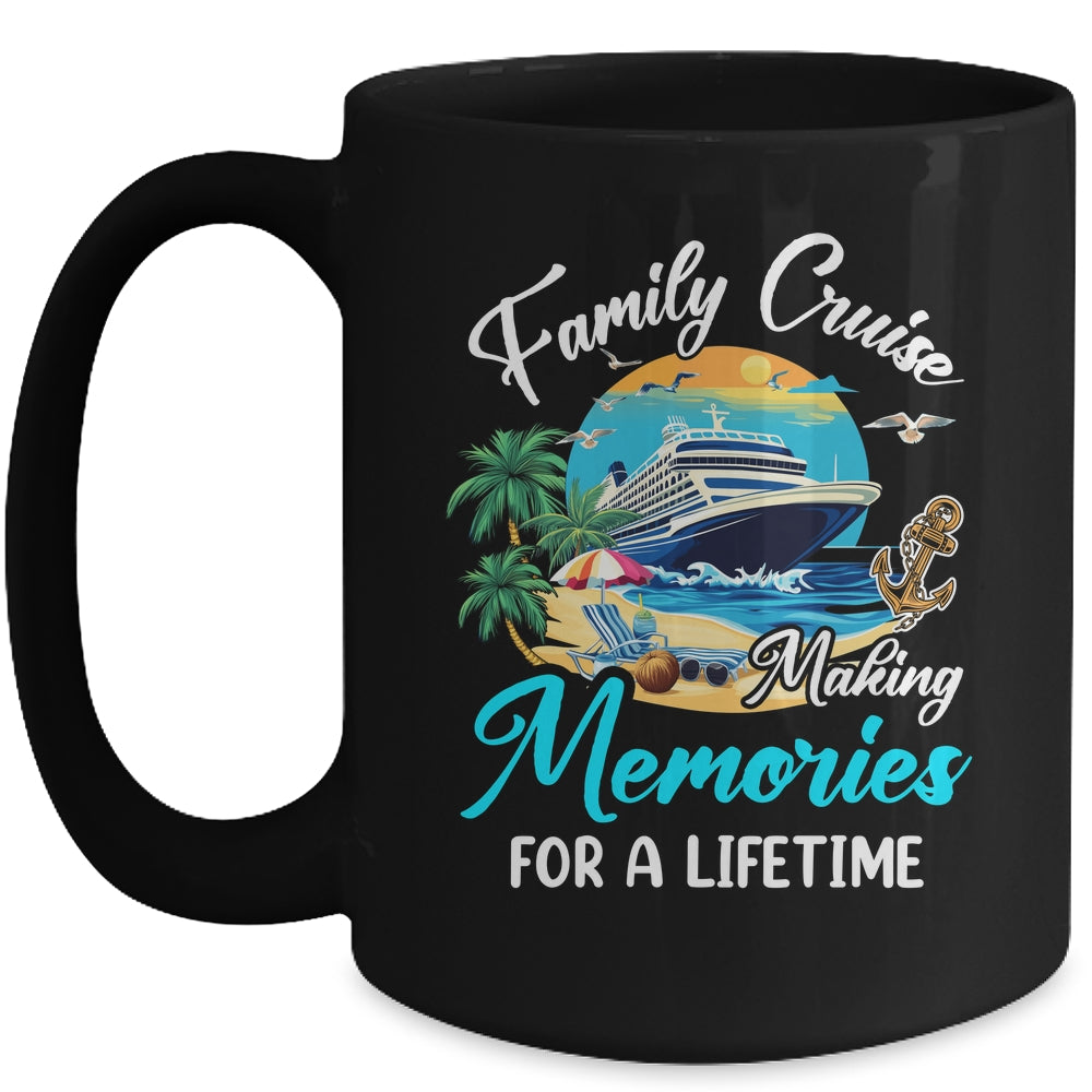 Family Cruise 2025 Family Matching Cruise Ship Vacation Trip Mug | siriusteestore
