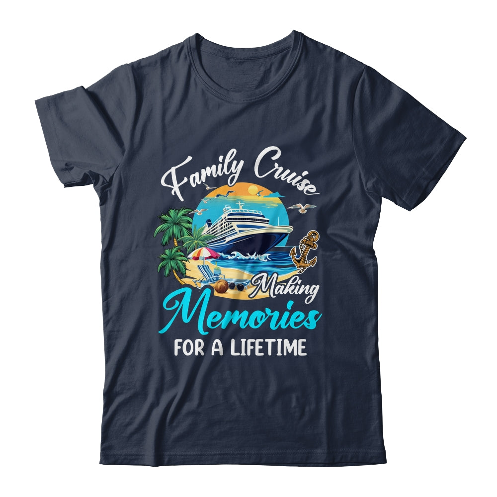 Family Cruise 2025 Family Matching Cruise Ship Vacation Trip Shirt & Tank Top | siriusteestore