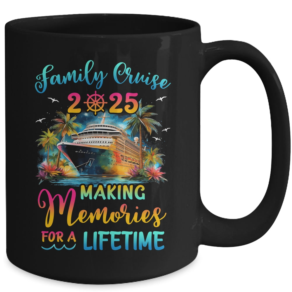 Family Cruise 2025 Family Matching Cruise Vacation Party Mug | siriusteestore