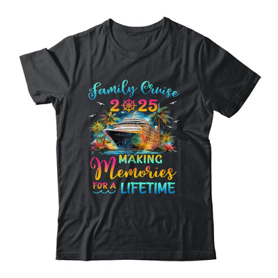 Family Cruise 2025 Family Matching Cruise Vacation Party Shirt & Tank Top | siriusteestore
