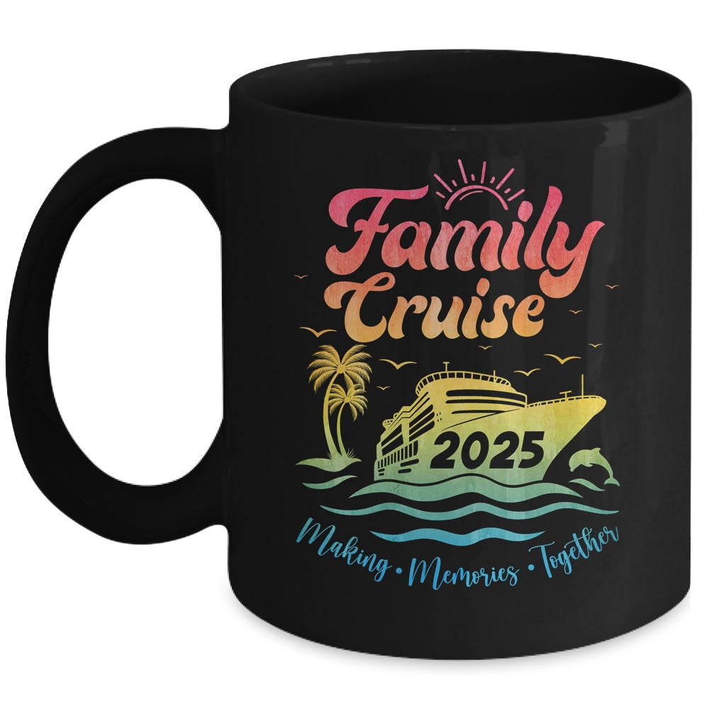 Family Cruise 2025 Family Vacation Making Memories Together Mug | siriusteestore