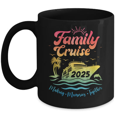 Family Cruise 2025 Family Vacation Making Memories Together Mug | siriusteestore