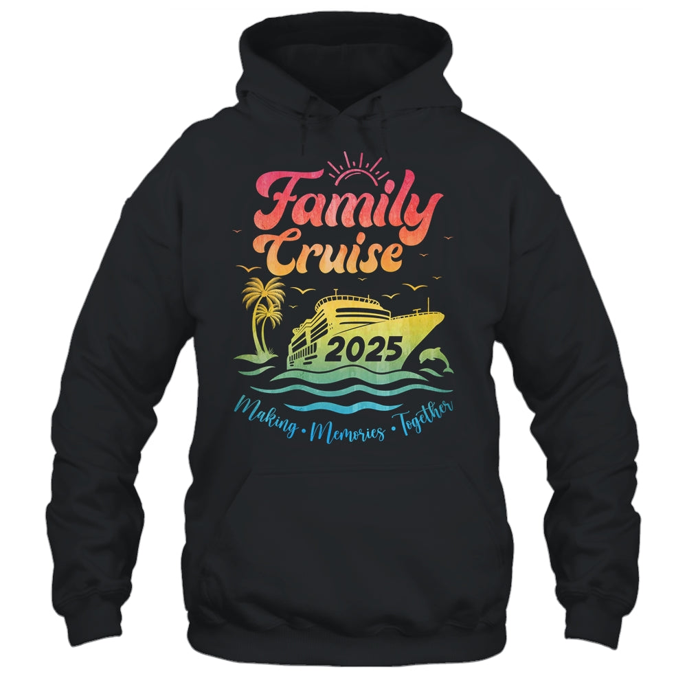 Family Cruise 2025 Family Vacation Making Memories Together Shirt & Tank Top | siriusteestore