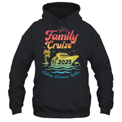 Family Cruise 2025 Family Vacation Making Memories Together Shirt & Tank Top | siriusteestore