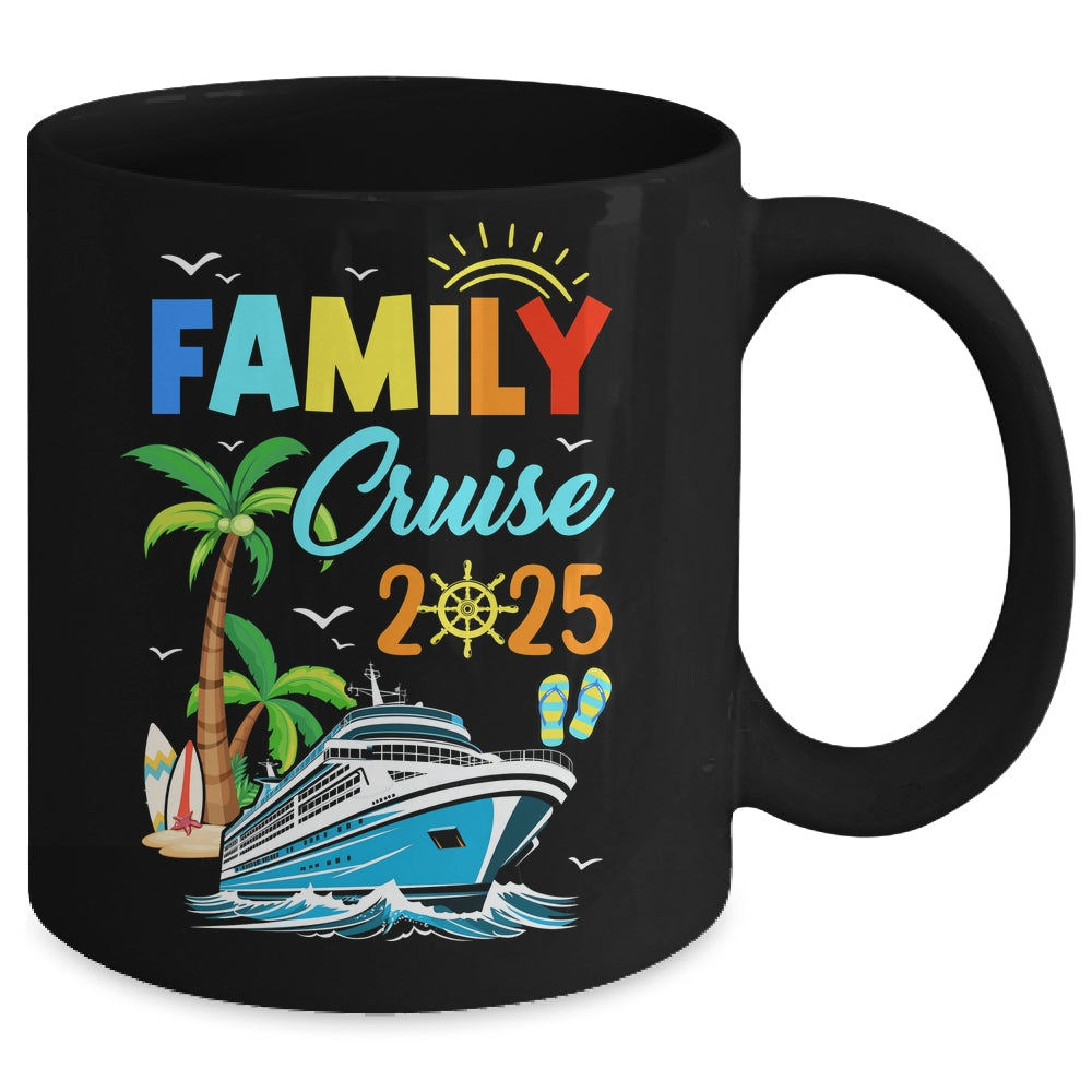 Family Cruise 2025 Funny Summer Vacation Cruise Ship Lover Mug | siriusteestore