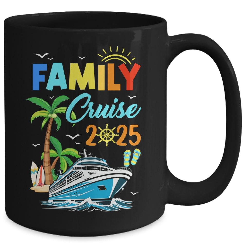 Family Cruise 2025 Funny Summer Vacation Cruise Ship Lover Mug | siriusteestore