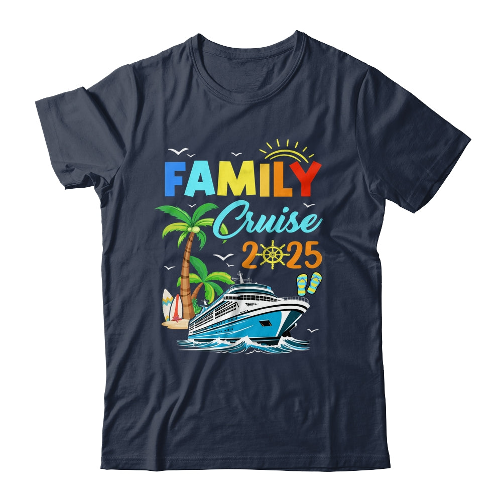 Family Cruise 2025 Funny Summer Vacation Cruise Ship Lover Shirt & Tank Top | siriusteestore