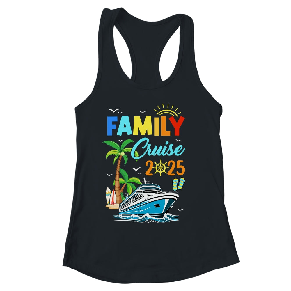 Family Cruise 2025 Funny Summer Vacation Cruise Ship Lover Shirt & Tank Top | siriusteestore