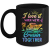 Family Cruise 2025 I Love It When We're Cruisin' Together Mug | siriusteestore