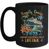 Family Cruise 2025 Making Memories Family Ship Vacation Mug | siriusteestore