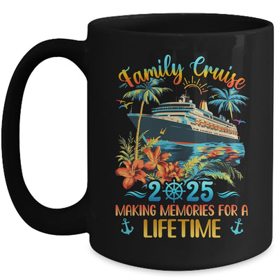 Family Cruise 2025 Making Memories Family Ship Vacation Mug | siriusteestore