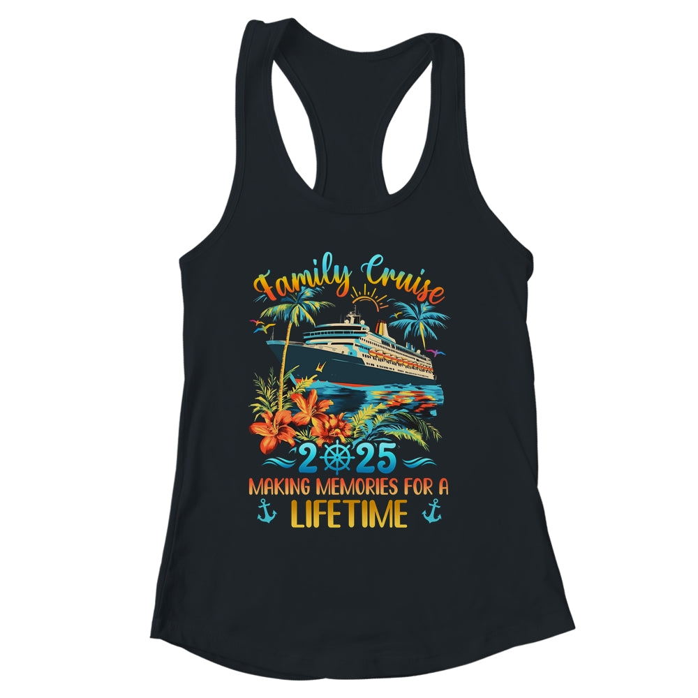 Family Cruise 2025 Making Memories Family Ship Vacation Shirt & Tank Top | siriusteestore