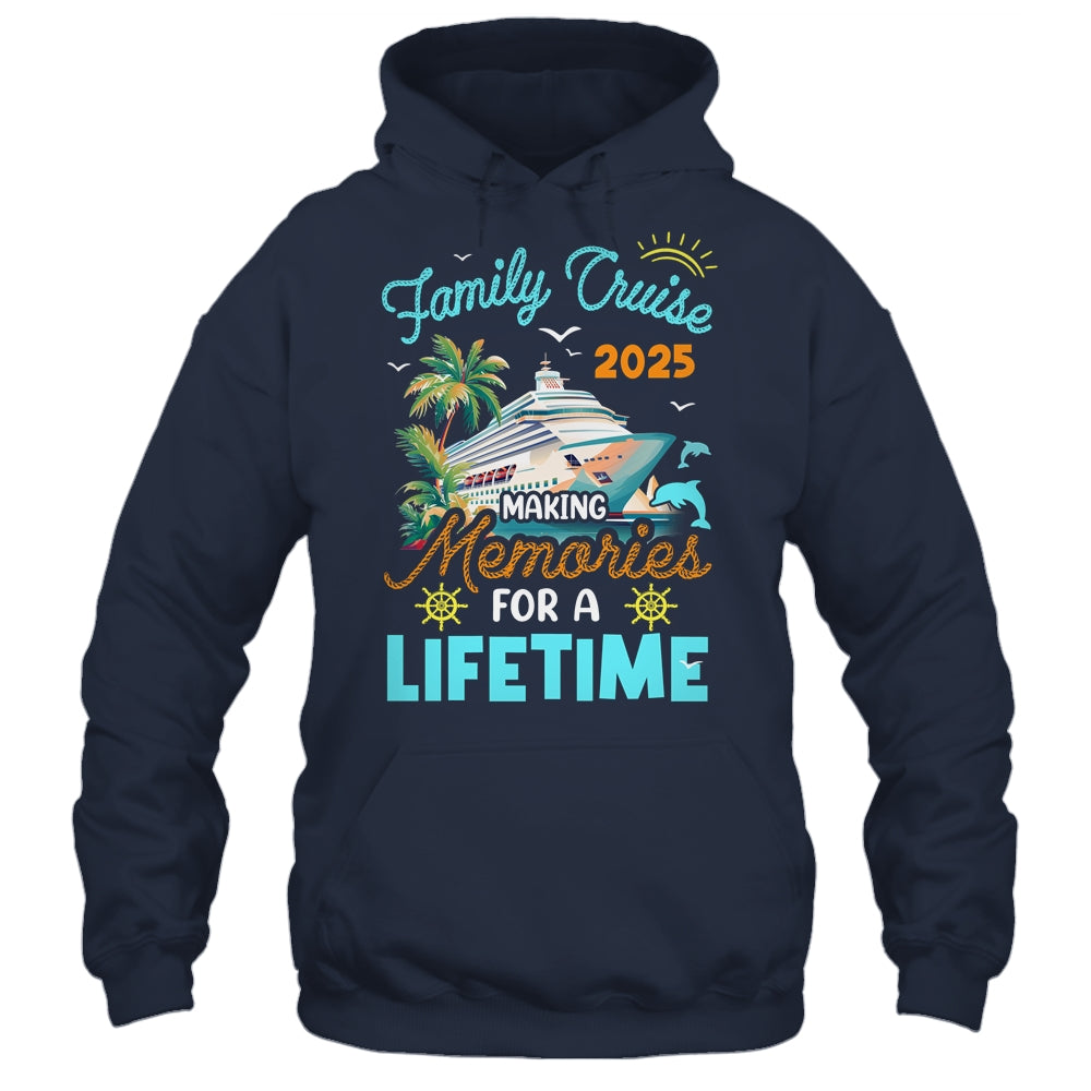 Family Cruise 2025 Making Memories For A Lifetime Summer Shirt & Tank Top | siriusteestore