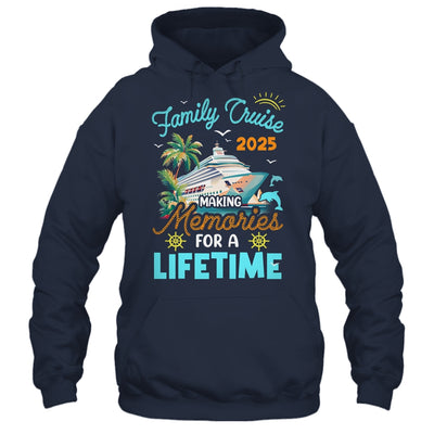 Family Cruise 2025 Making Memories For A Lifetime Summer Shirt & Tank Top | siriusteestore