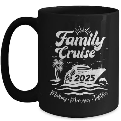 Family Cruise 2025 Making Memories Together Family Vacation Mug | siriusteestore