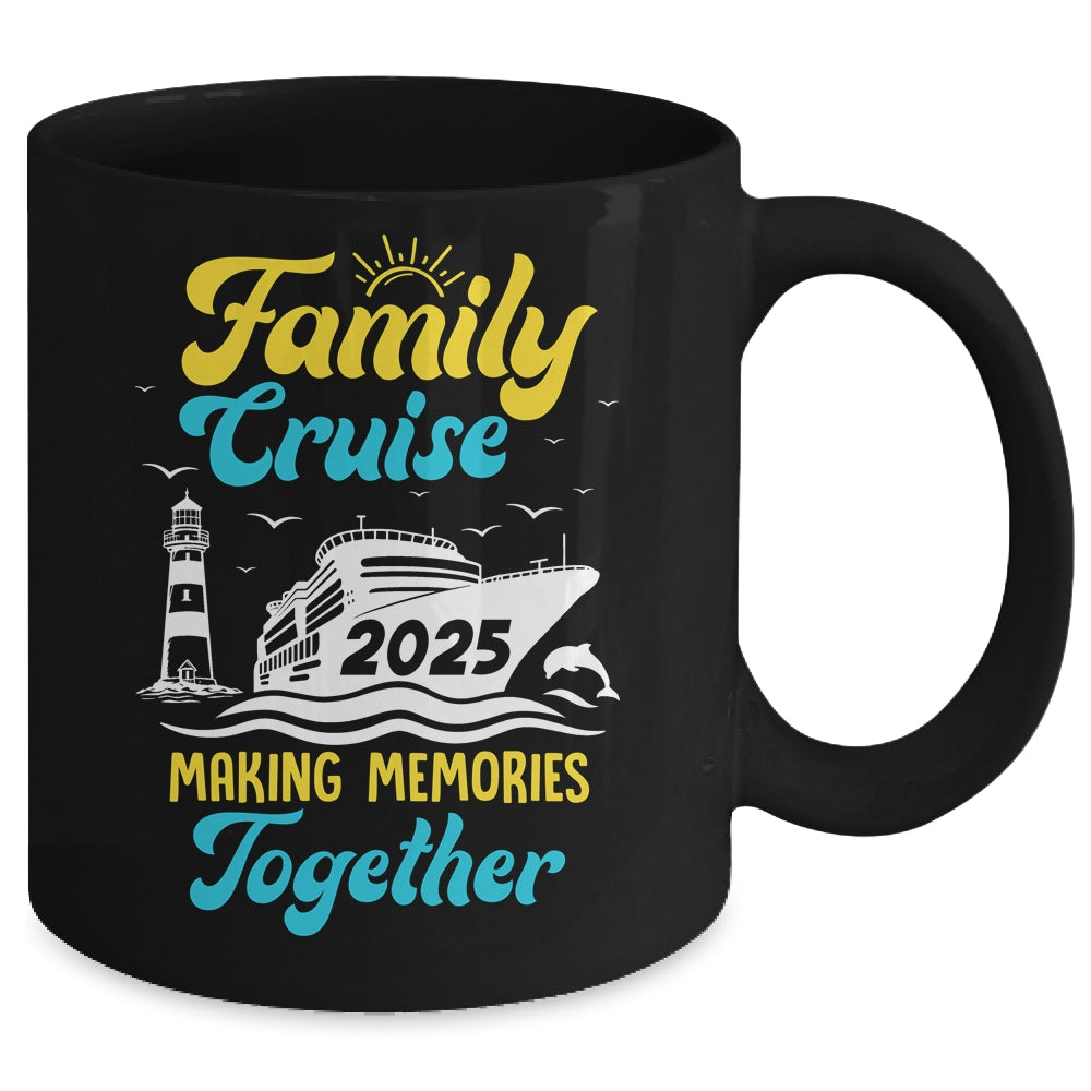 Family Cruise 2025 Making Memories Together Summer Trip Mug | siriusteestore