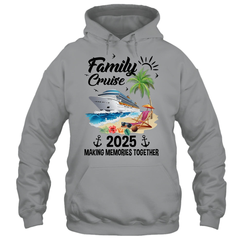 Family Cruise 2025 Making Memories Together Vacation Matching Shirt & Tank Top | siriusteestore