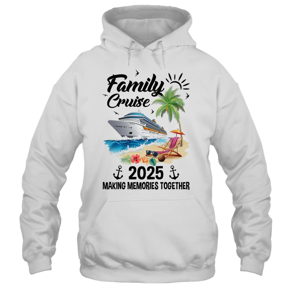 Family Cruise 2025 Making Memories Together Vacation Matching Shirt & Tank Top | siriusteestore