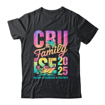 Family Cruise 2025 Making Memories Vacation Summer Trip Shirt & Tank Top | siriusteestore
