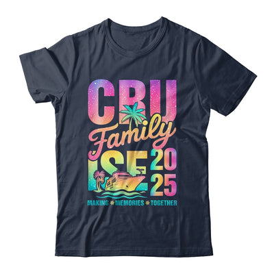 Family Cruise 2025 Making Memories Vacation Summer Trip Shirt & Tank Top | siriusteestore