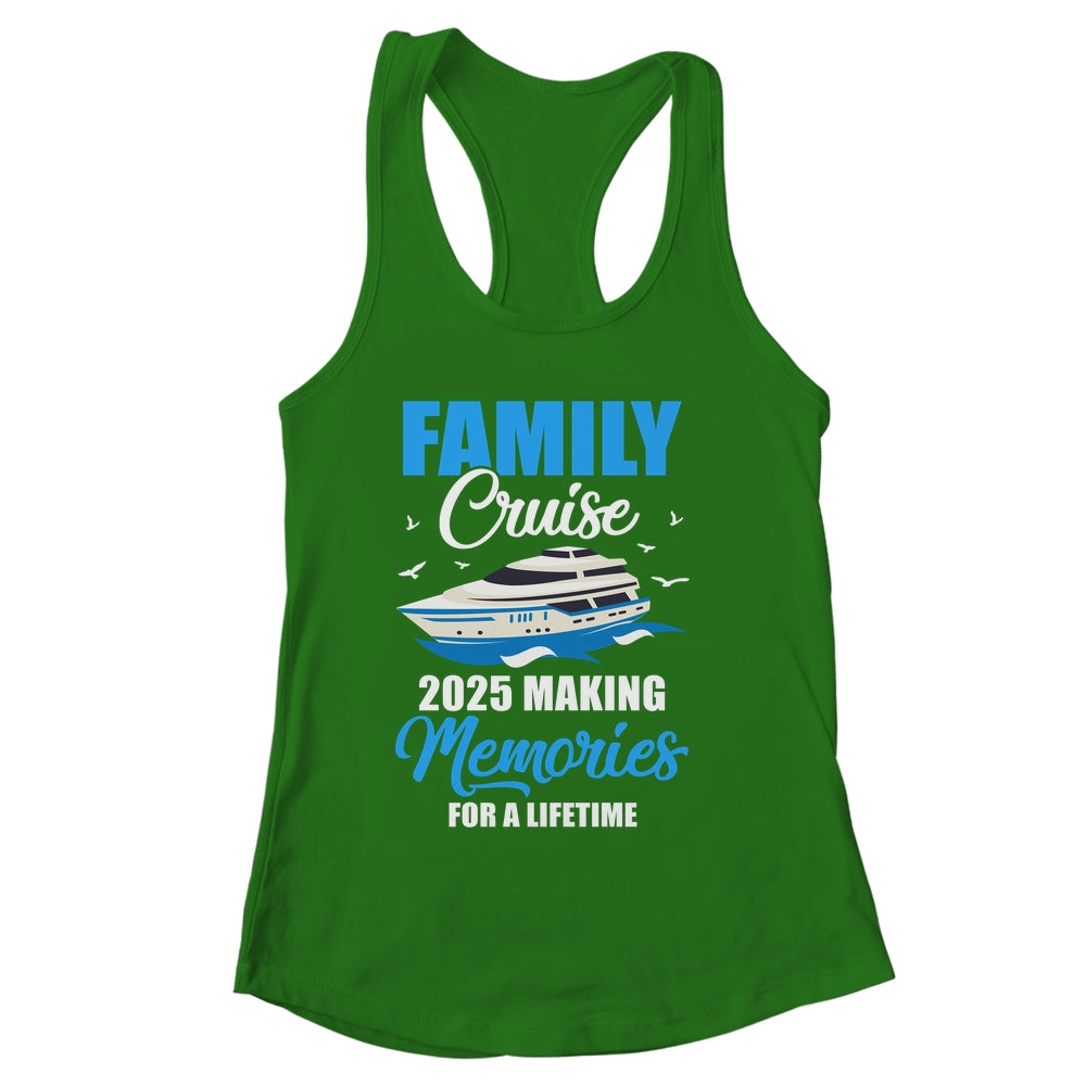 Family Cruise 2025 Vacation Funny Party Trip Ship Shirt & Tank Top | siriusteestore