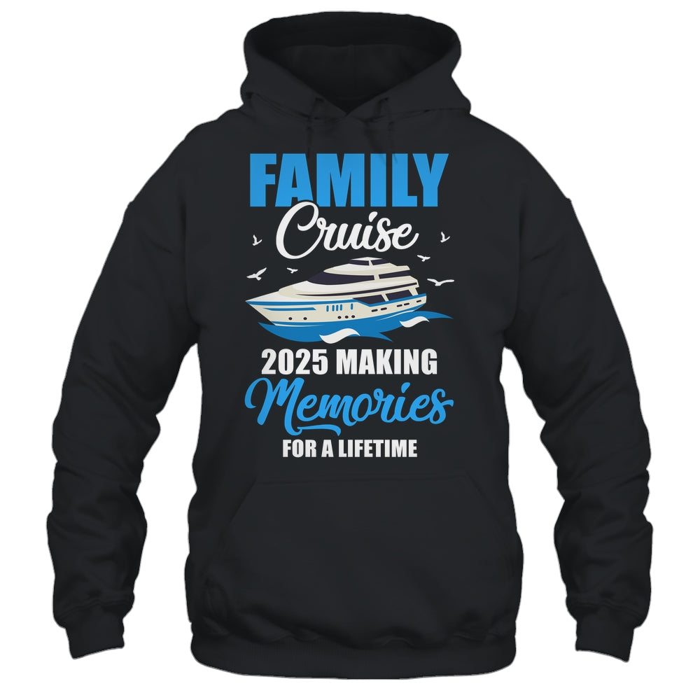 Family Cruise 2025 Vacation Funny Party Trip Ship Shirt & Tank Top | siriusteestore