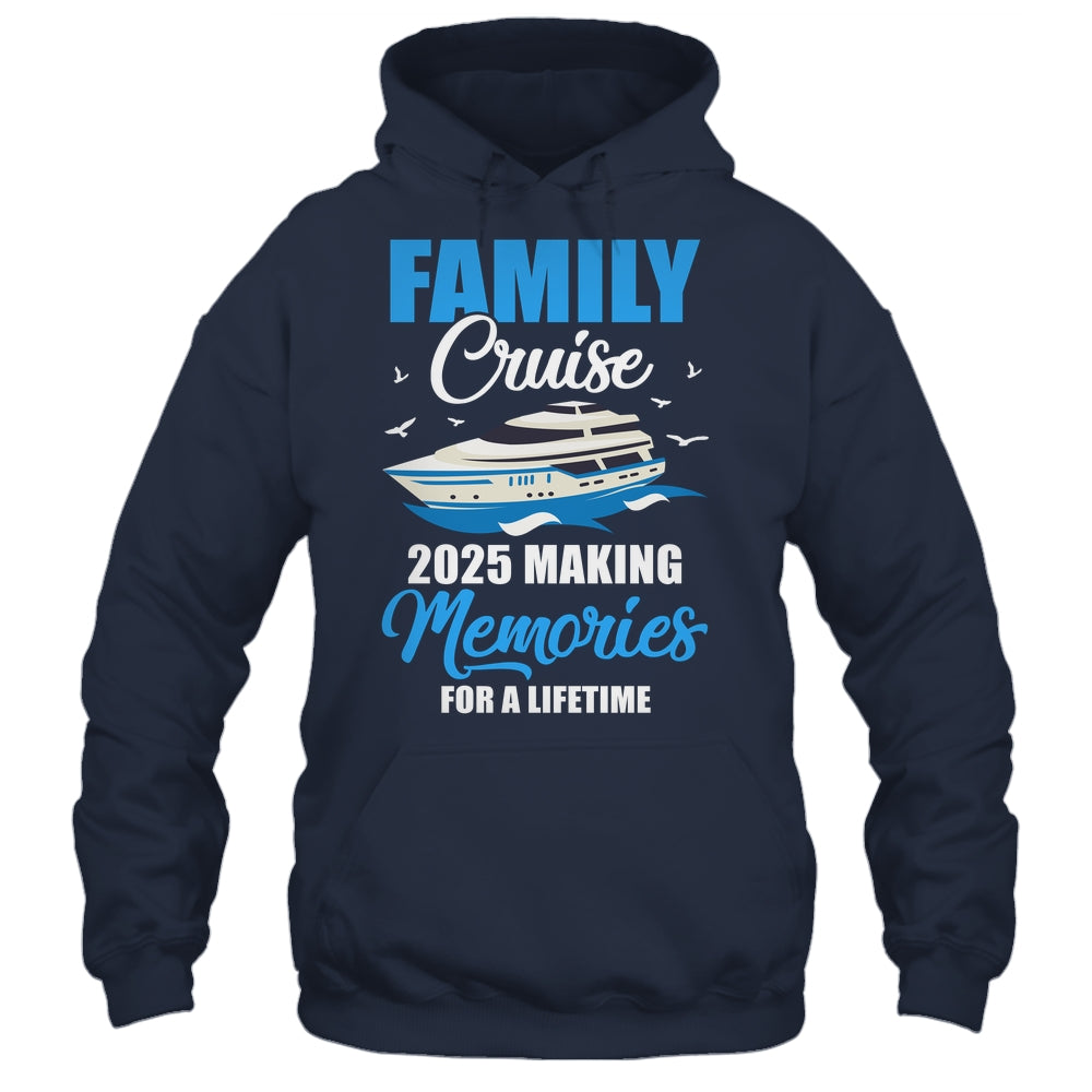 Family Cruise 2025 Vacation Funny Party Trip Ship Shirt & Tank Top | siriusteestore