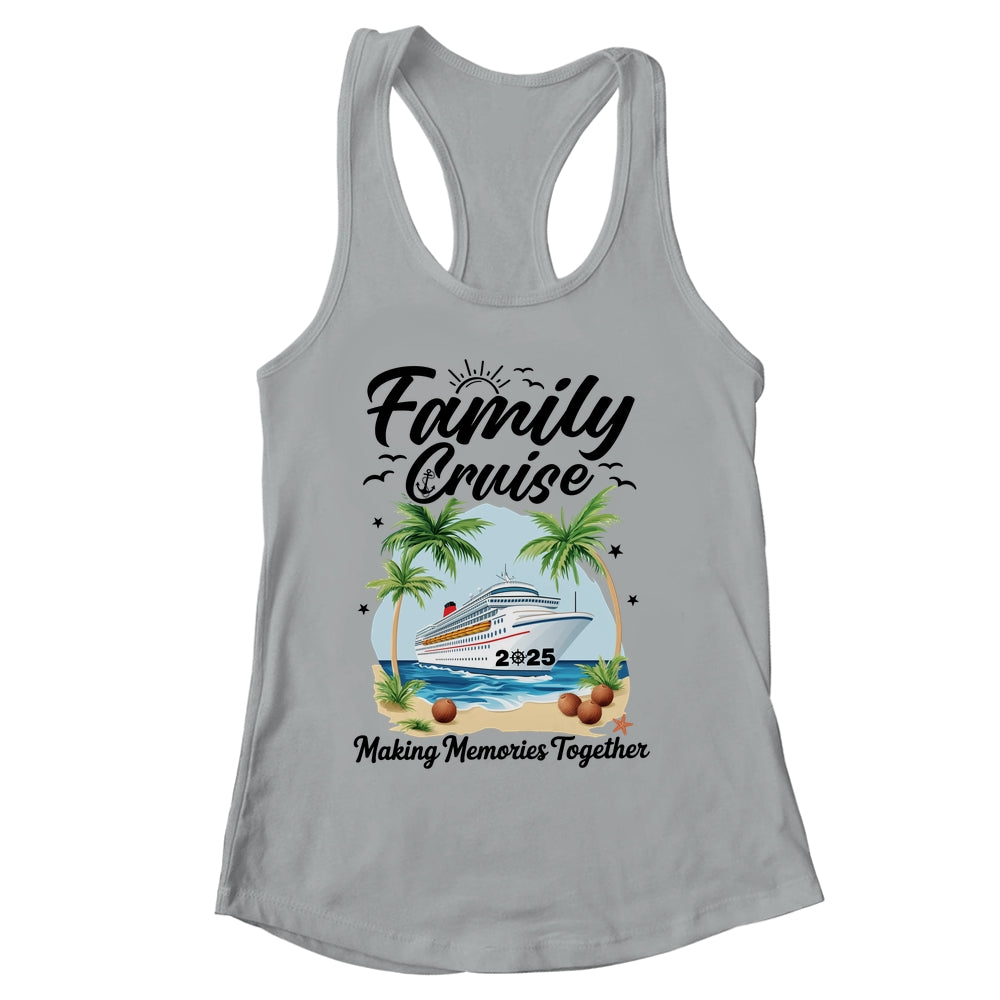Family Cruise 2025 Vacation Trip Family Matching Cruise Ship Shirt & Tank Top | siriusteestore